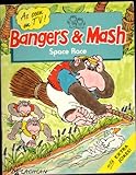Bangers & mash. Space race