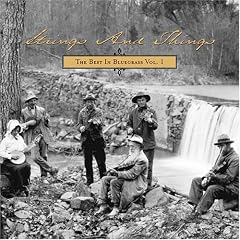 Strings and Things: The Best in Bluegrass, Vol. 1