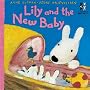 Lily and the New Baby (Cat`s Whiskers HB)