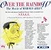 Over The Rainbow: The Music Of Harold Arlen (1995 Benefit Concert Cast)