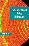 Two-dimensional X-Ray Diffraction