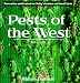Books : Pests of the West, 2nd Edition: Prevention and Control for Today's Garden and Small Farm
