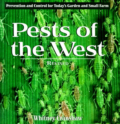 Pests of the West, 2nd Edition: Prevention and Control for Today's Garden and Small Farm under Plant Diseases in The Books Store