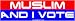 Muslim And I Vote Large Bumper Sticker