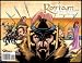 Magazines : Rostam, Return of the King (Shahnameh, Persian Book of Kings)