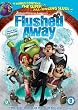 Flushed Away 