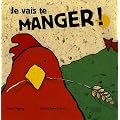 Je vais te manger !