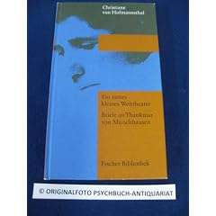 Ein nettes kleines Welttheater / Briefe an Thankmar Freiherr von M�nchhausen