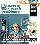 What Is It, Tink, Is Pan In Trouble? (Doonesbury Books (Andrews & McMeel))
