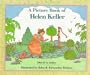 A Picture Book of Helen Keller (Picture Book Biographies)