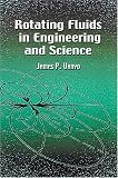 Rotating Fluids in Engineering and Science