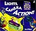 Lights, Camera, Action: Making Movies and TV from the Inside Out width=