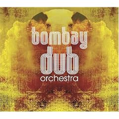 Bombay Dub Orchestra