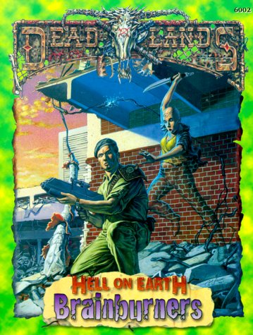 Cover image : Brainburners (Deadlands: Hell on Earth)