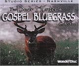 Deer Hunter's Gospel Bluegrass Collection