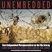 Unembedded: Four Independent Photojournalists on the War in Iraq