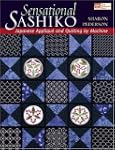 Sensational Sashiko: Japanese Appliqu...