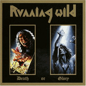 Running Wild - Death Or Glory Lyrics - Zortam Music