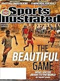 Sports Illustrated May 24, 2010 World Cup, What Soccer Means to the World, Grant Hill/Phoenix Suns vs Kobe Bryant/Los Angles Lakers, NHL Playoffs - Montreal Canadiens, Nolan Ryan/Texas Rangers, Justine Henin/French Open Tennis