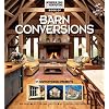 The Homebuilding &  Renovating Book of Barn Conversions: Complete Fully Illustrated Stories of 35 Inspirational Projects