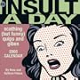 An Insult-a-Day: 2008 Day-to-Day Calendar