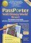 PassPorter Walt Disney World Resort 2006: The Unique Travel Guide, Planner, Organizer, Journal, and Keepsake!