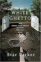 White Ghetto: How Middle Class America Reflects Inner City Decay