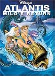 Atlantis: Milo's Return
