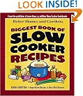 Biggest Book of Slow Cooker Recipes (Better Homes & Gardens)