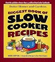 Biggest Book of Slow Cooker Recipes (Better Homes & Gardens)
