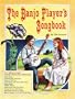 The Banjo Player's Songbook: Over 200 great songs arranged for the five-string banjo