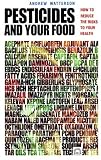 Pesticides and your food