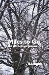 Miles to Go: An Alzheimer Journal