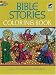 Bible Stories Coloring Book (Colouring Books) Bible Stories Coloring Book (Colouring Books)