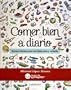 Comer bien a diario (Gastronomia)