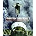 SuperStructures in Space: From Satellites to Space Stations - a Guide to What's Out There