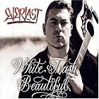 Click here to buy White Trash Beautiful by  Everlast .