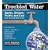Troubled Water: Saints, Sinners, Truth and Lies About the Global Water Crisis