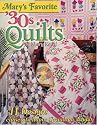 Mary's Favorite '30s Quilts: 11 Designs Chosen to Honor Grandma Buddy