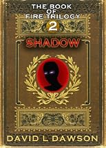 Shadow (The Book of Fire Trilogy)