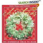 Christmas: 101 Wondrous Ideas to Make (Better Homes and Gardens) by Better Homes and Gardens Books and Carol Dahlstrom