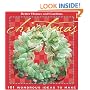 Christmas: 101 Wondrous Ideas to Make (Better Homes & Gardens (Paperback))