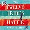 The Twelve Tribes of Hattie