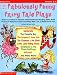 12 Fabulously Funny Fairy Tale Plays: Humorous Takes on Favorite Tales That Boost Reading Skills, Build Fluency & Keep Your Class Chuckling With Lots of Read-Aloud Fun!
