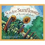 S Is For Sunflower: A Kansas Alphabet Edition 1. (Discover America State By State. Alphabet Series) book cover