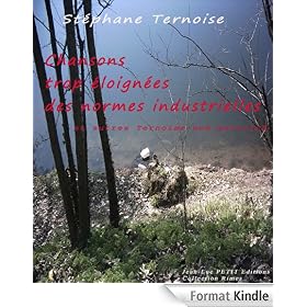 Chansons trop �loign�es des normes industrielles: et autres Ternoise-non-autoris�