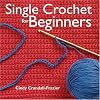 Single Crochet For Beginners