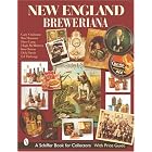 New England Breweriana by  Gary Cushman, Rus Hammer, Dave Lang, and Hugh Mcmurtery
