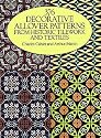376 Decorative Allover Patterns from Historic Tilework and Textiles (Dover Pictorial Archive Series)