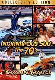 Indianapolis 500 (The 70's  A decade Of Legends) Collectors Edition